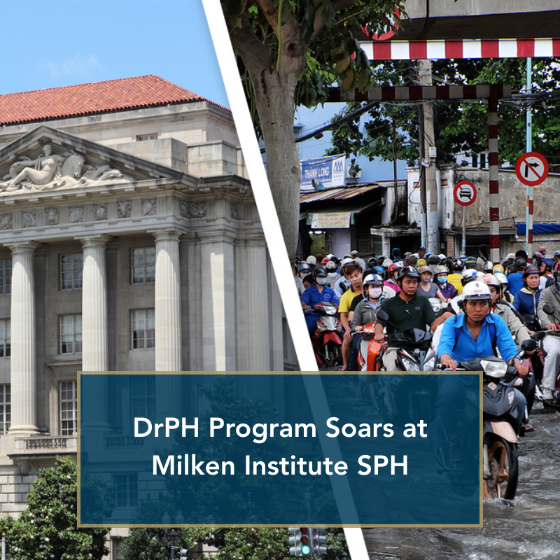drph programs soars at milken institute school of public health